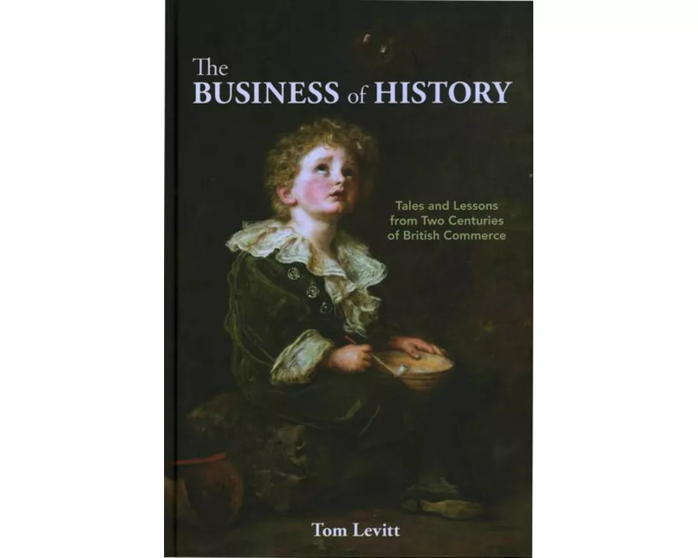The Business of History