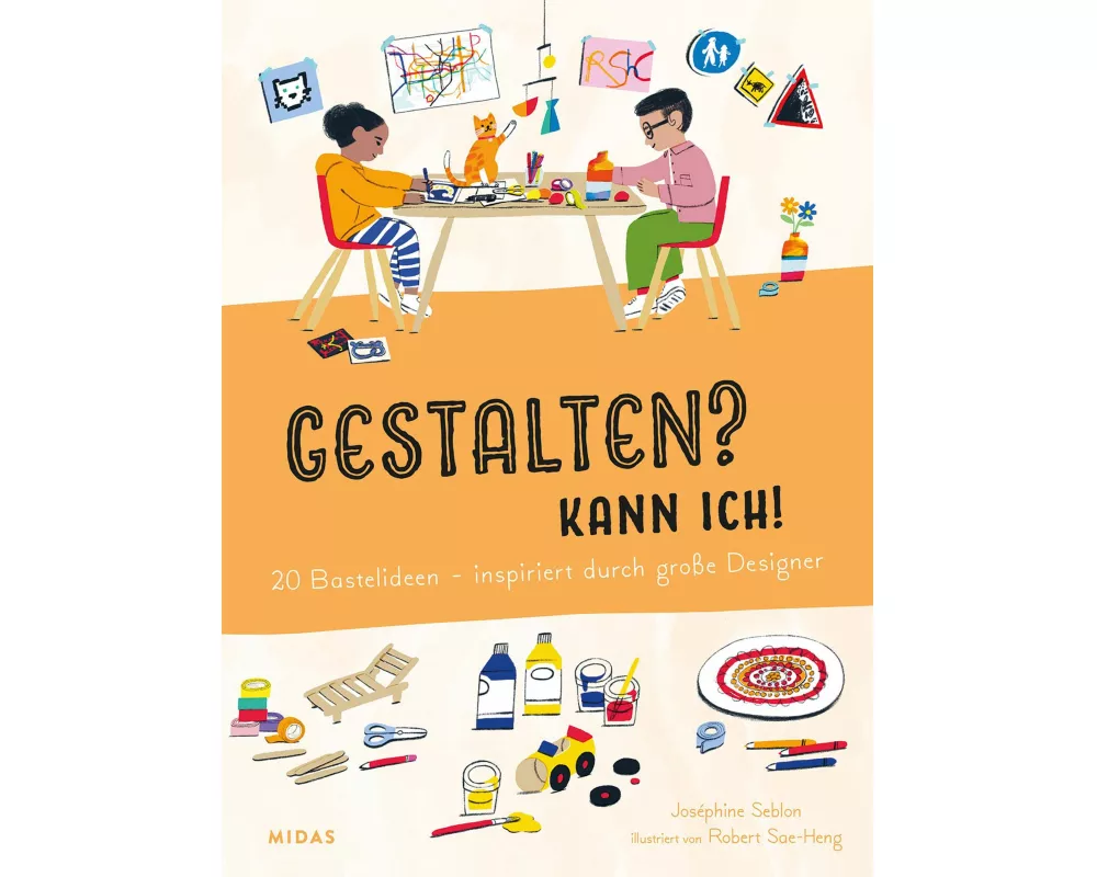Gestalten? Kann ich! (Kunst für Kinder)