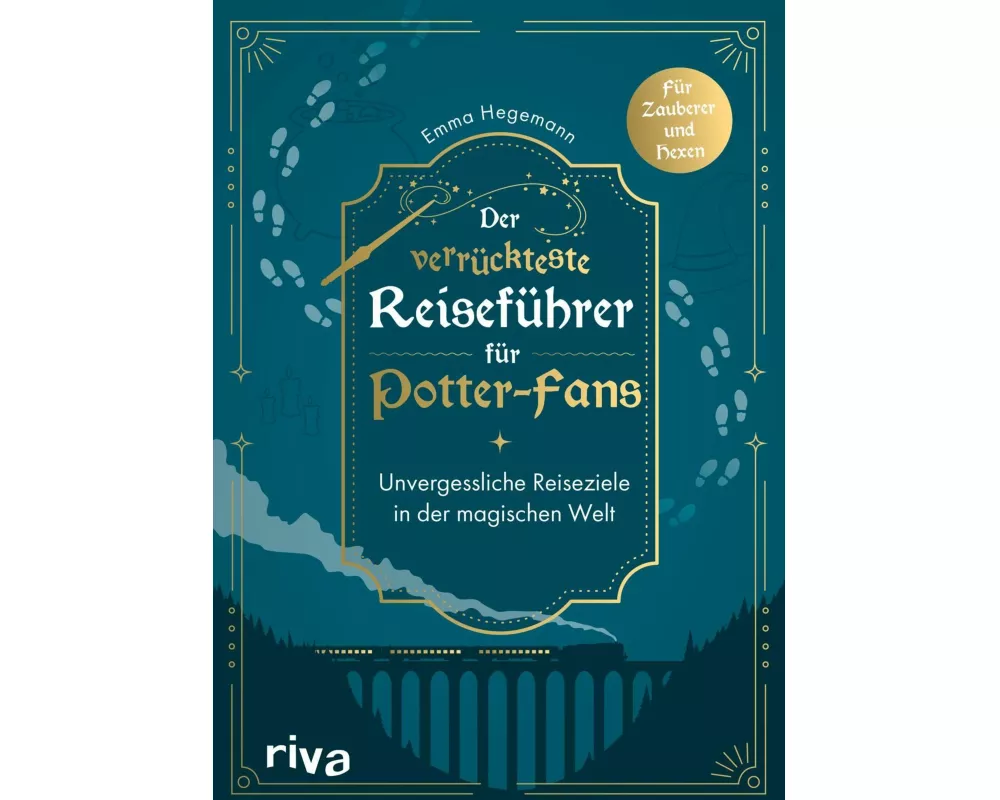 Der verrückteste Reiseführer für Potter-Fans