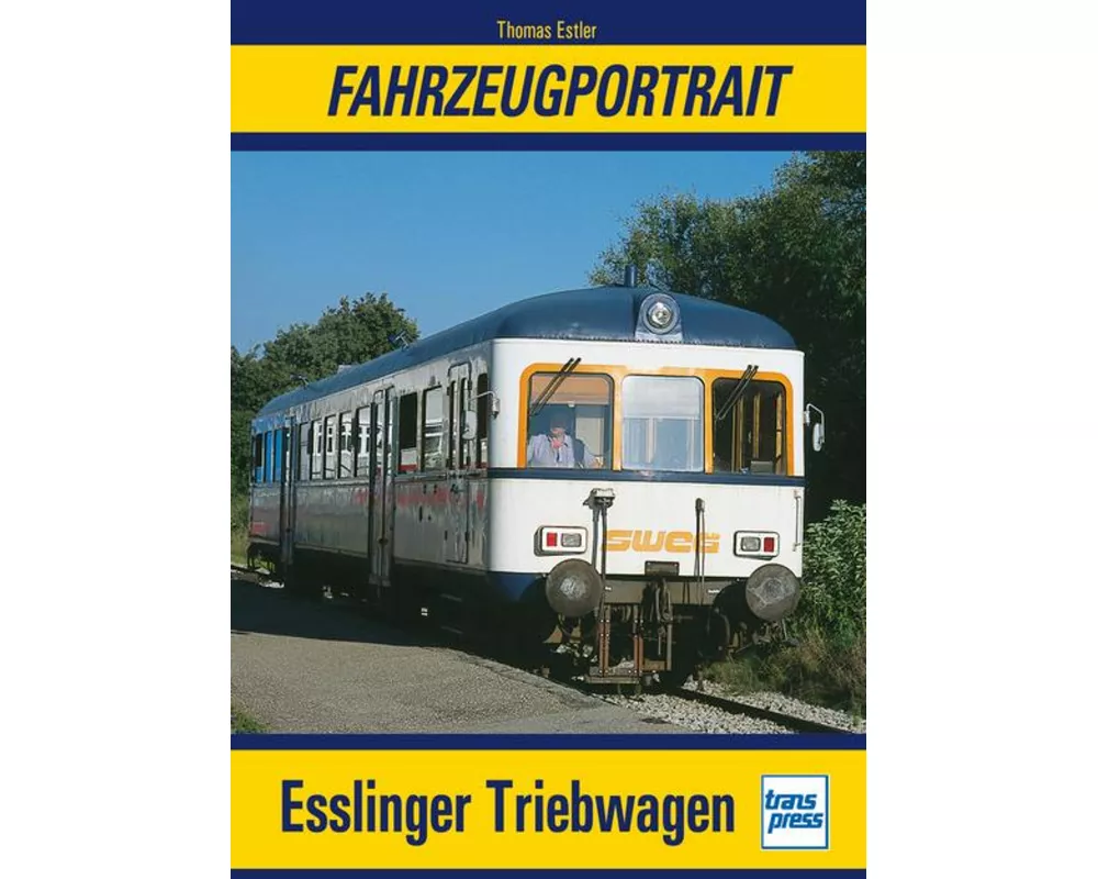 Fahrzeugportrait Esslinger Triebwagen