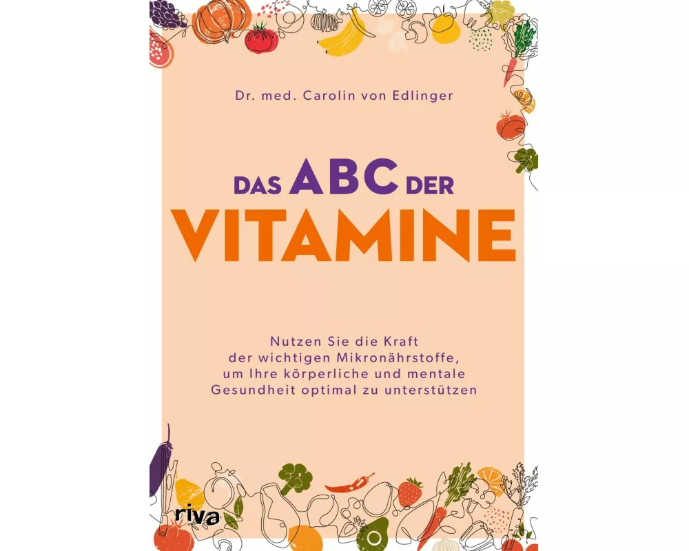 Das ABC der Vitamine