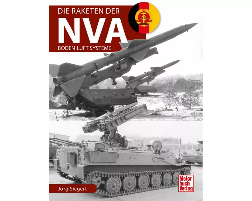 Die Raketen der NVA