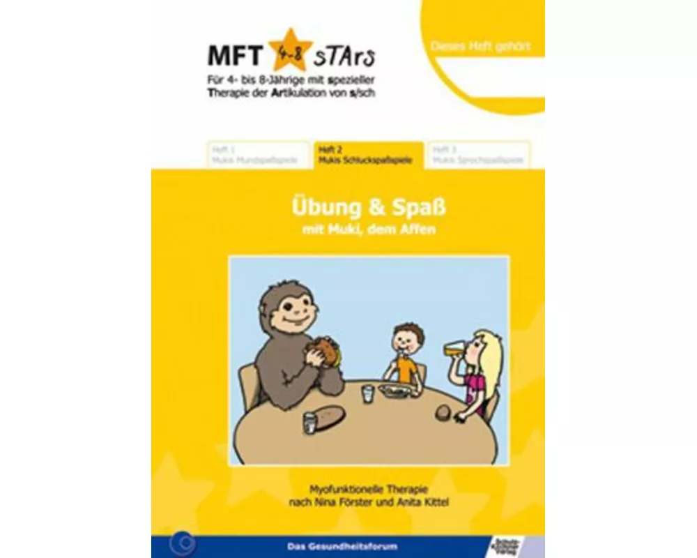 MFT 4-8 Stars - Fr 4- bis 8-Jhrige mit spezieller Therapie der Artikulation von s/sch - bung und Spa mit Muki, dem Affen