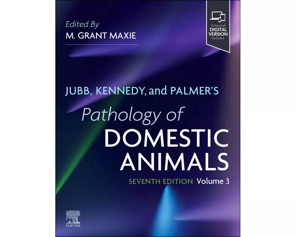 Jubb, Kennedy, and Palmer's Pathology of Domestic Animals: Volume 3
