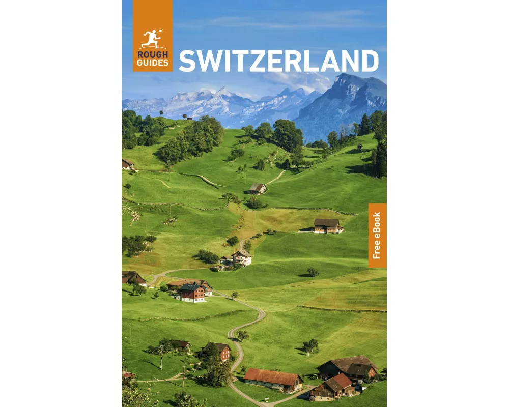 Rough Guides Switzerland: Travel Guide with eBook