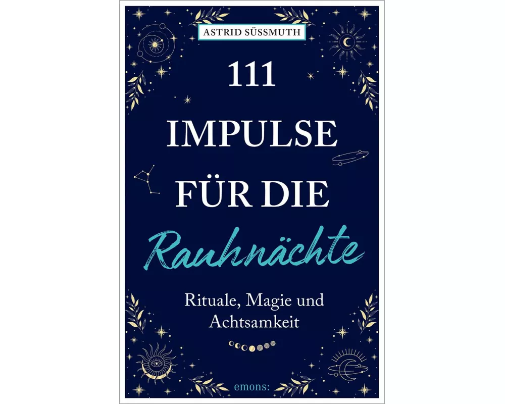 111 Impulse für die Rauhnächte