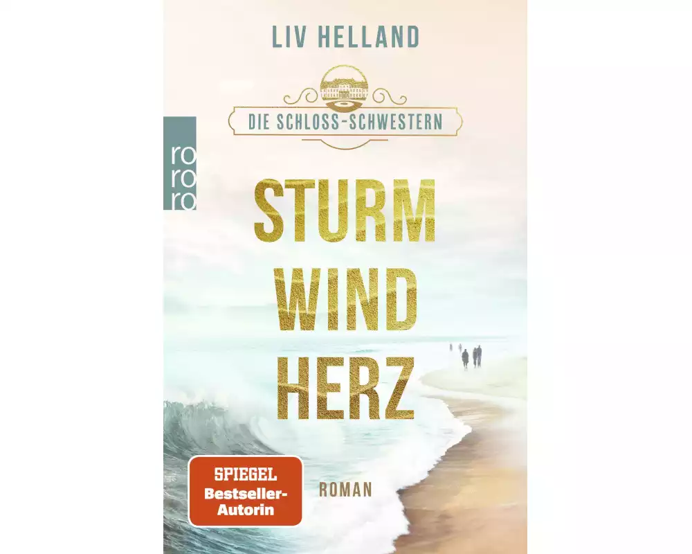 Die Schloss-Schwestern: Sturmwindherz