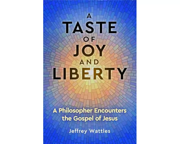 A Taste of Joy and Liberty