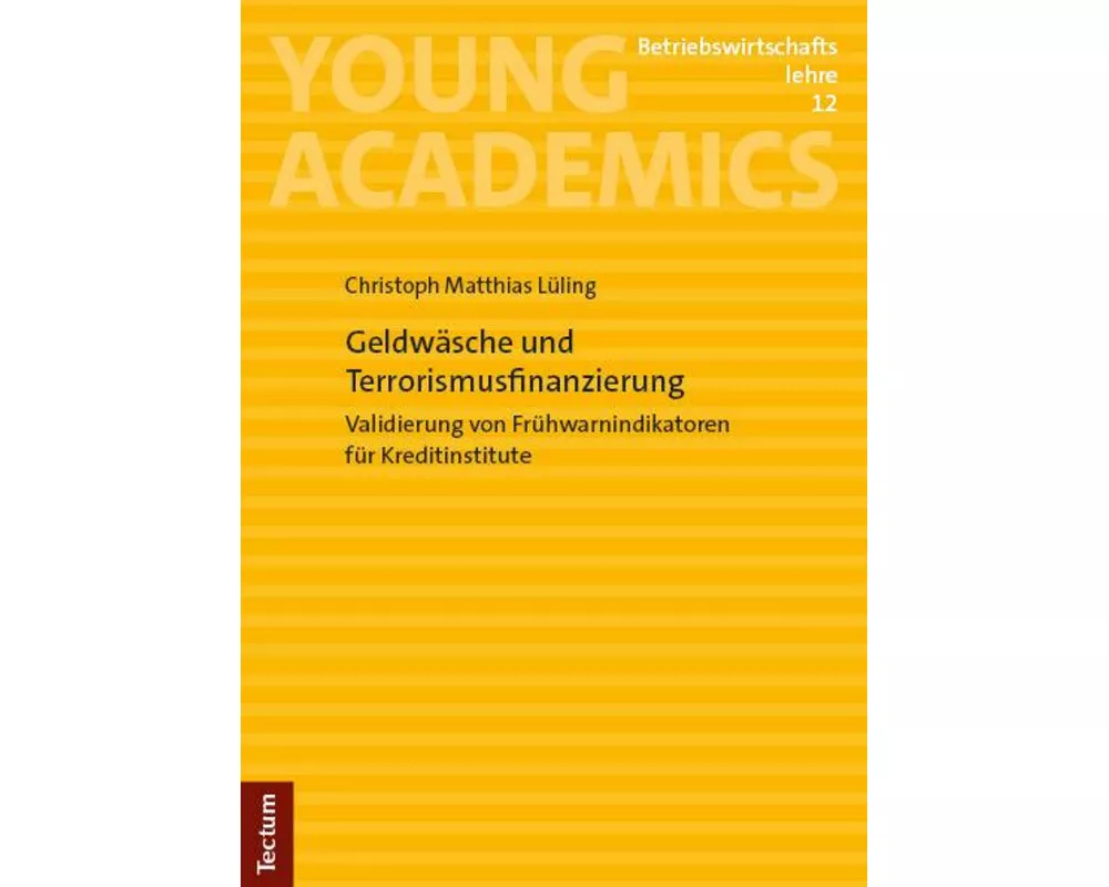 Geldwäsche und Terrorismusfinanzierung