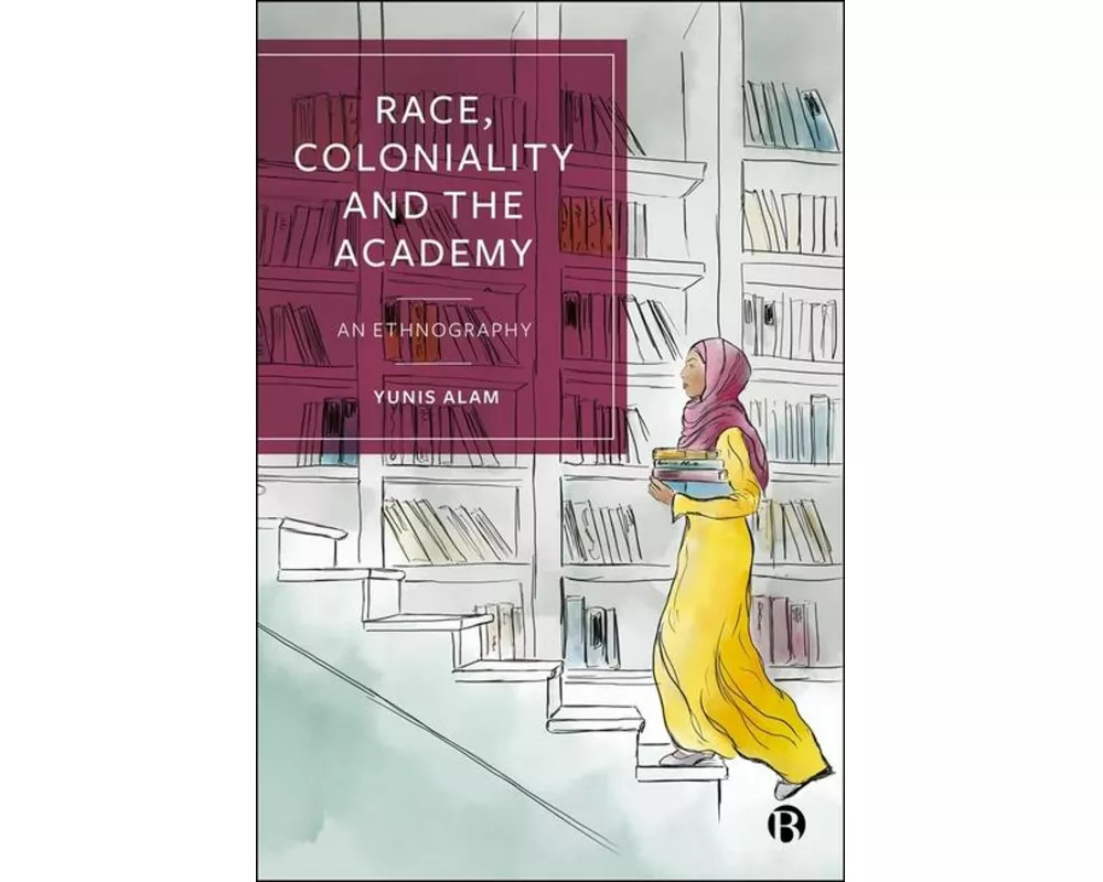 Race, Coloniality and the Academy