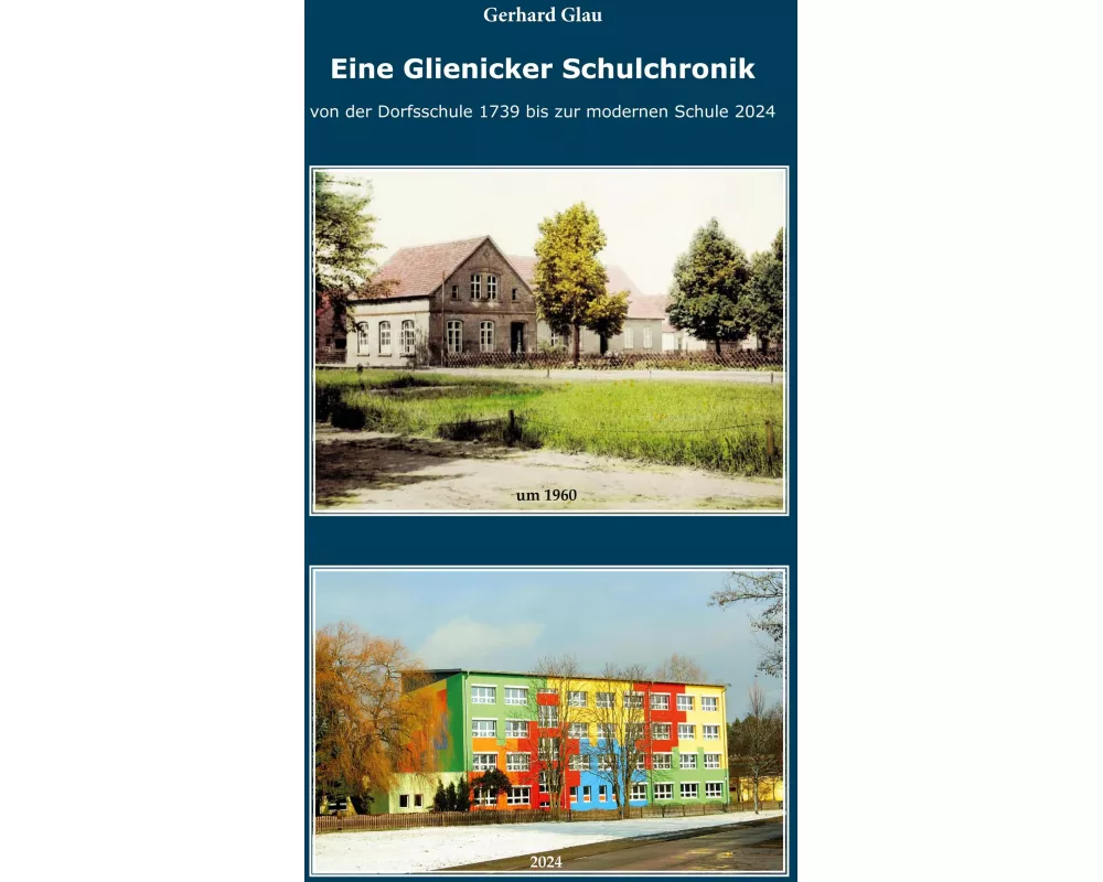 Eine Glienicker Schulchronik