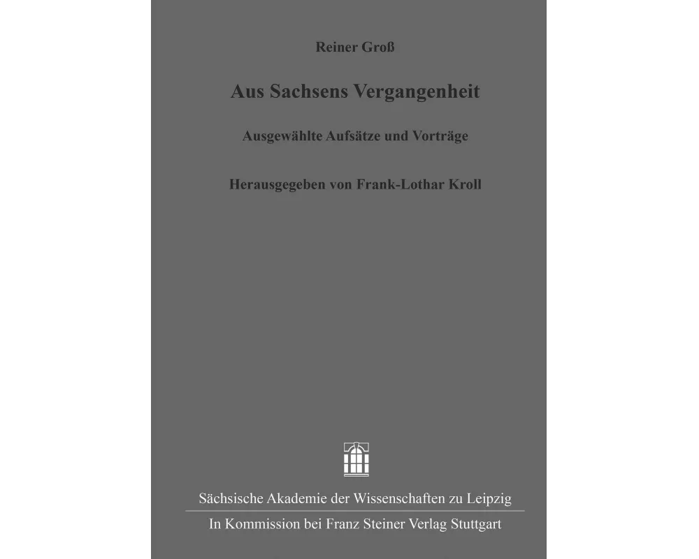 Aus Sachsens Vergangenheit