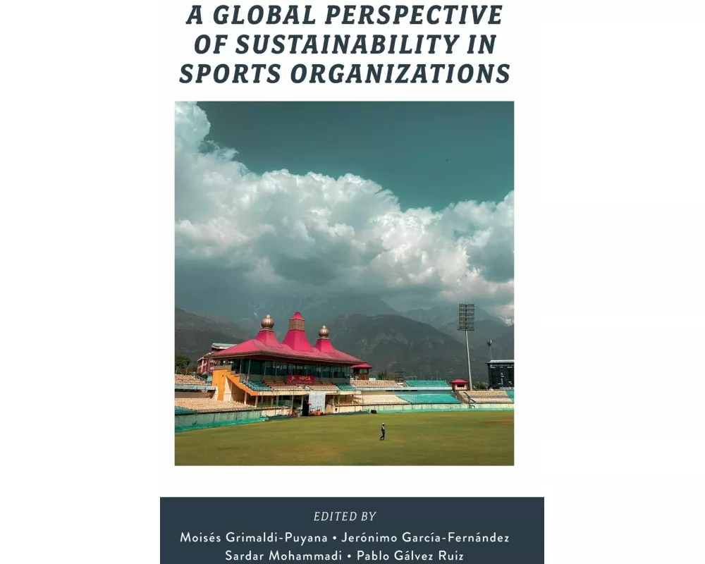 A Global Perspective of Sustainability in Sports Organizations