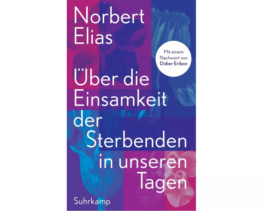 Über die Einsamkeit der Sterbenden in unseren Tagen