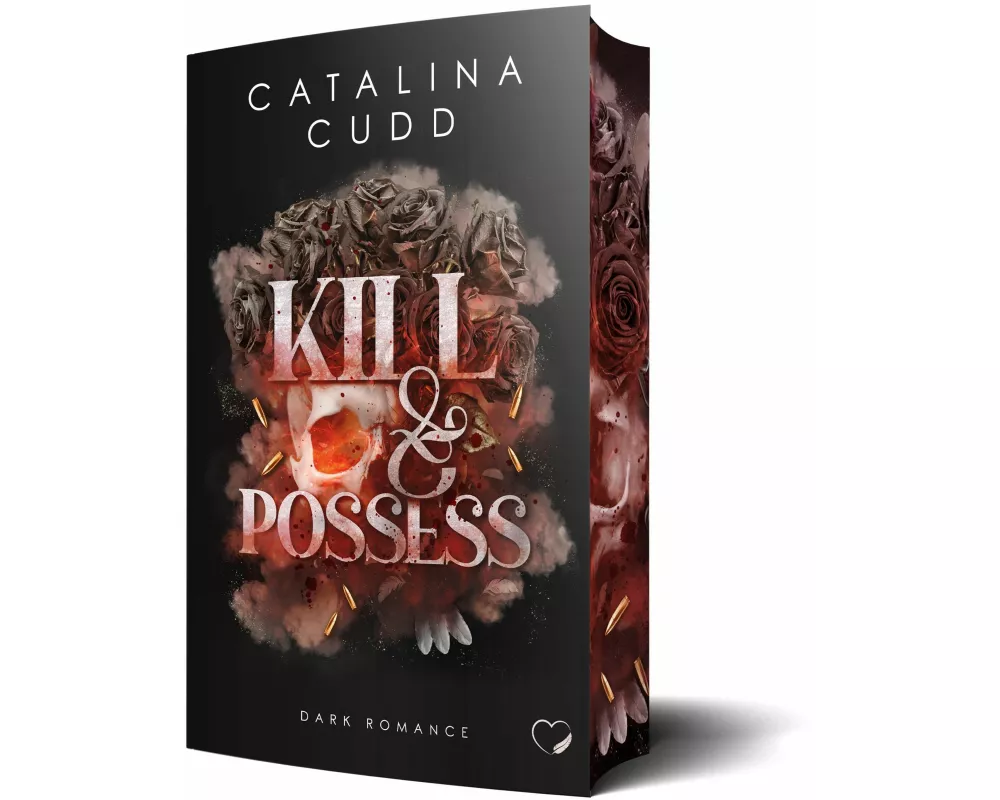 Kill & Possess: Dark Romance
