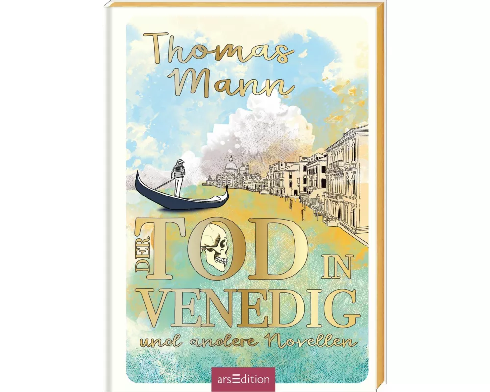 Biblioteca Obscura: Der Tod in Venedig und andere Novellen