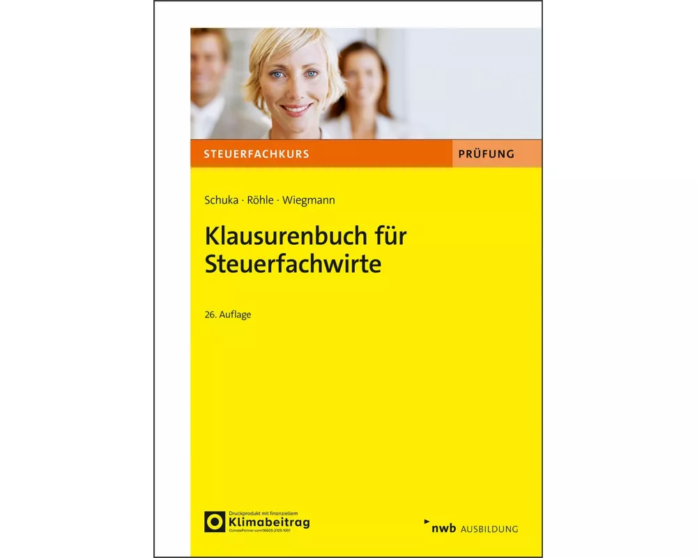 Klausurenbuch für Steuerfachwirte