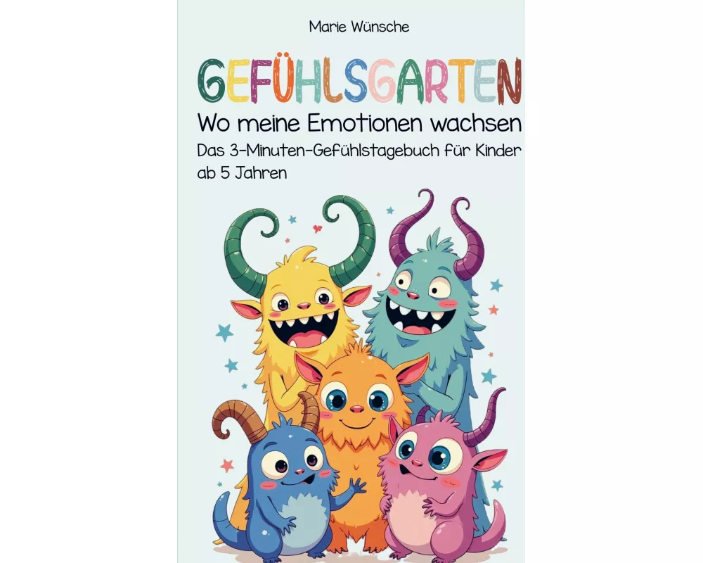 Gefühlsgarten - Wo meine Emotionen wachsen