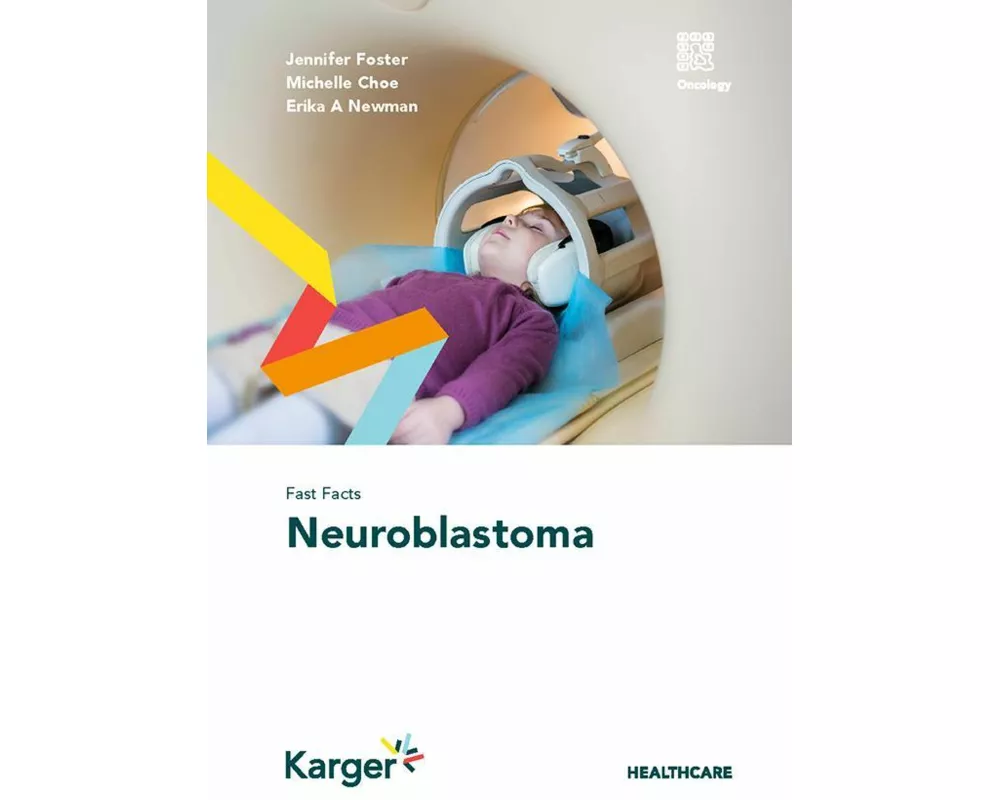 Fast Facts: Neuroblastoma