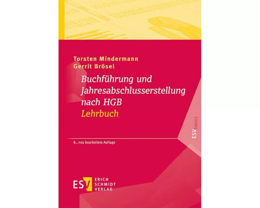 Buchführung und Jahresabschlusserstellung nach HGB - Lehrbuch