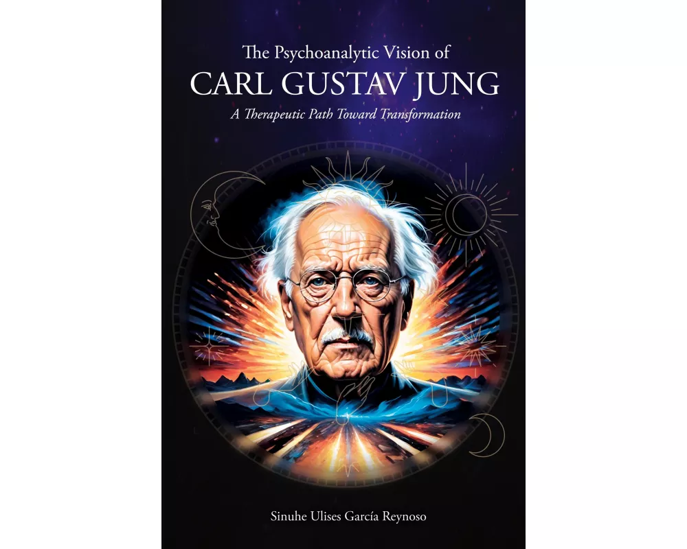 The Psychoanalytic Vision of CARL GUSTAV JUNG