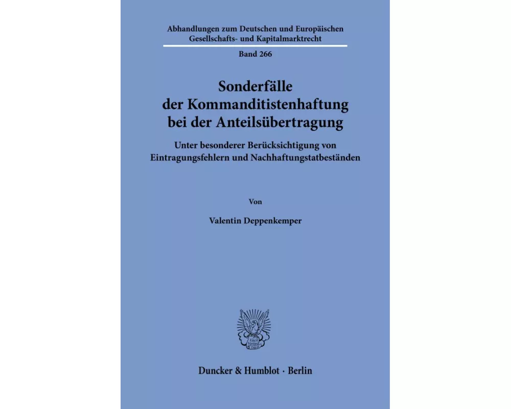 Sonderfälle der Kommanditistenhaftung bei der Anteilsübertragung