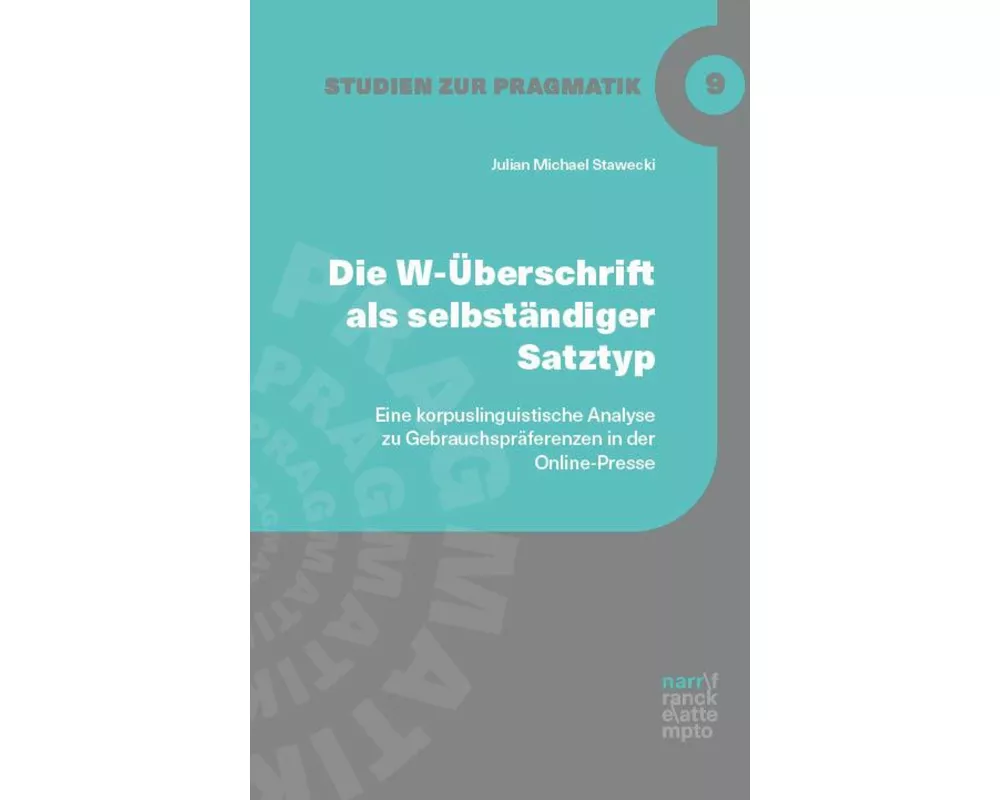 Die W-Überschrift als selbständiger Satztyp