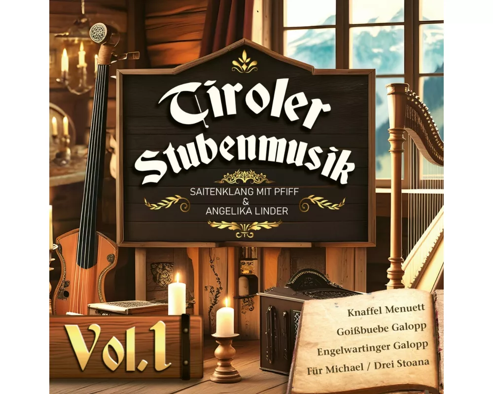 Tiroler Stubenmusik