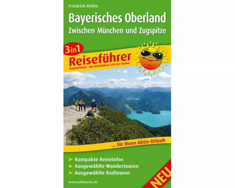 Bayerisches Oberland - Zwischen München und Zugspitze