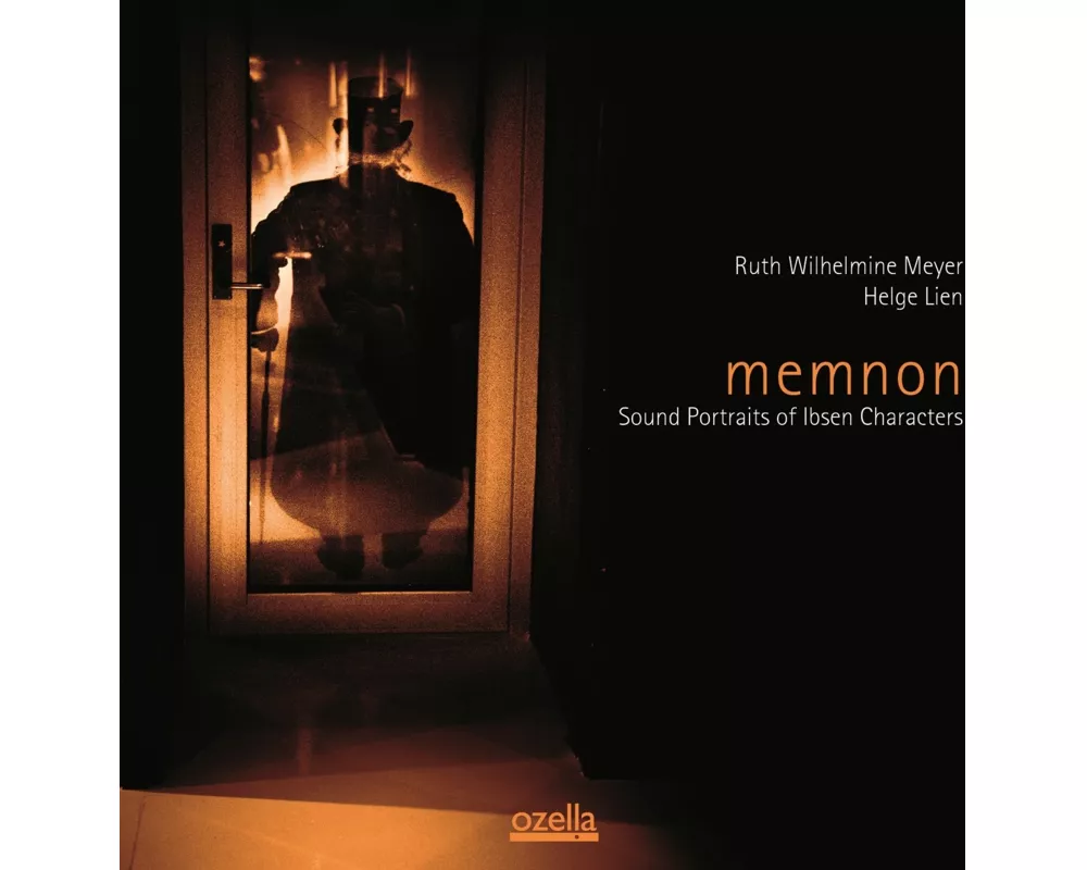 Memnon-Sound Portraits of Ibsen Characters