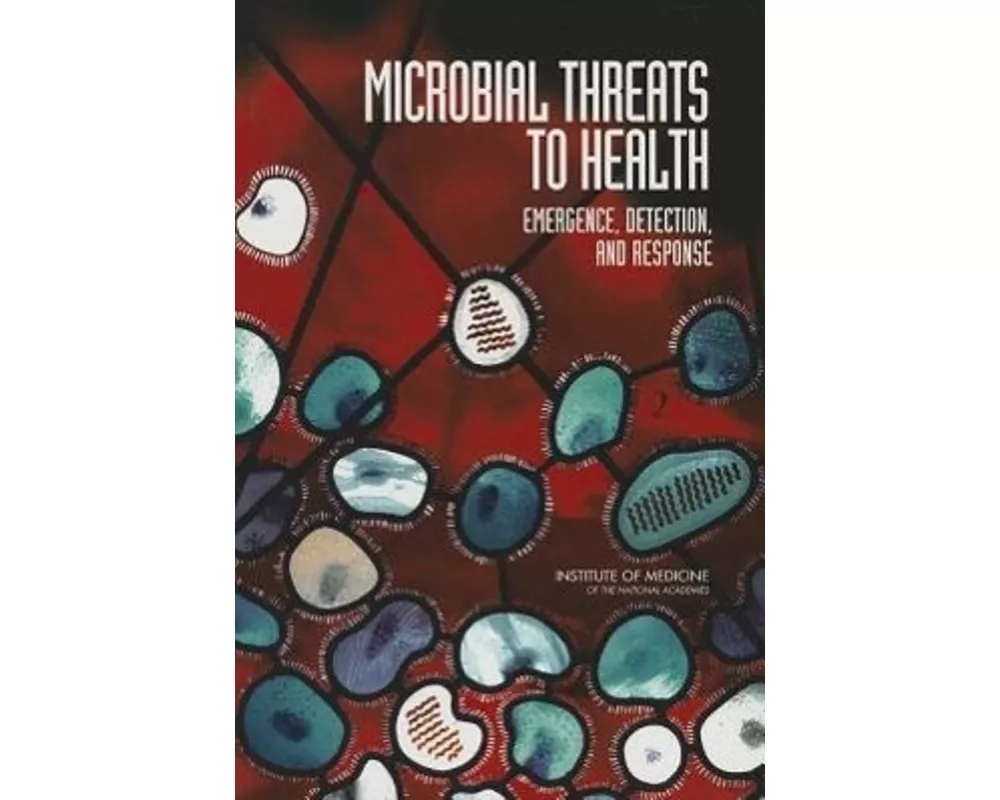 Microbial Threats to Health