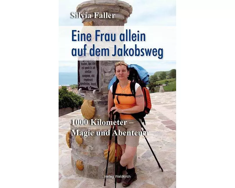 Eine Frau allein auf dem Jakobsweg