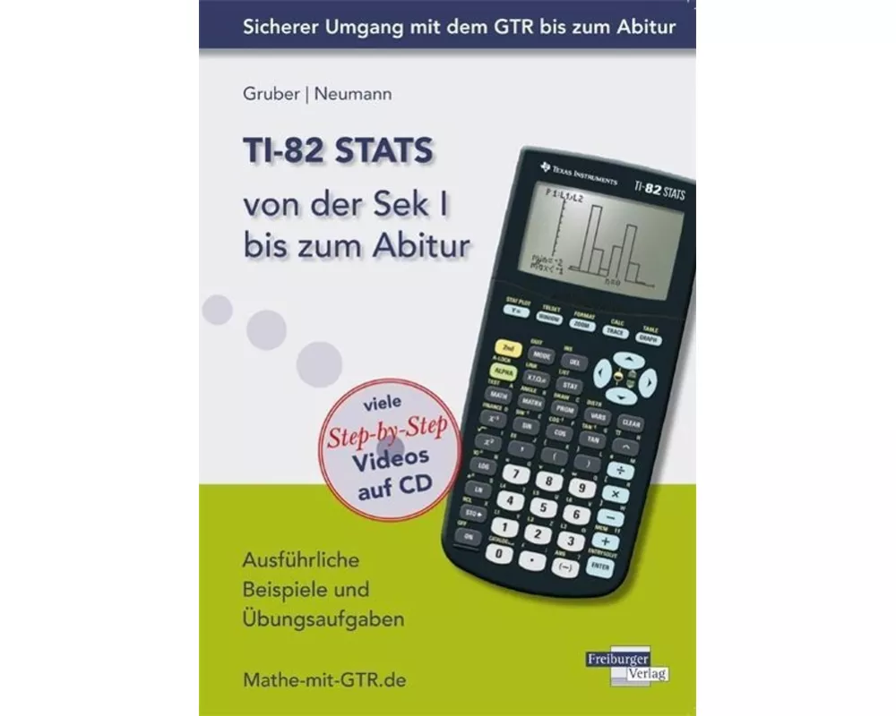 TI-82 STATS von der Sek I bis zum Abitur