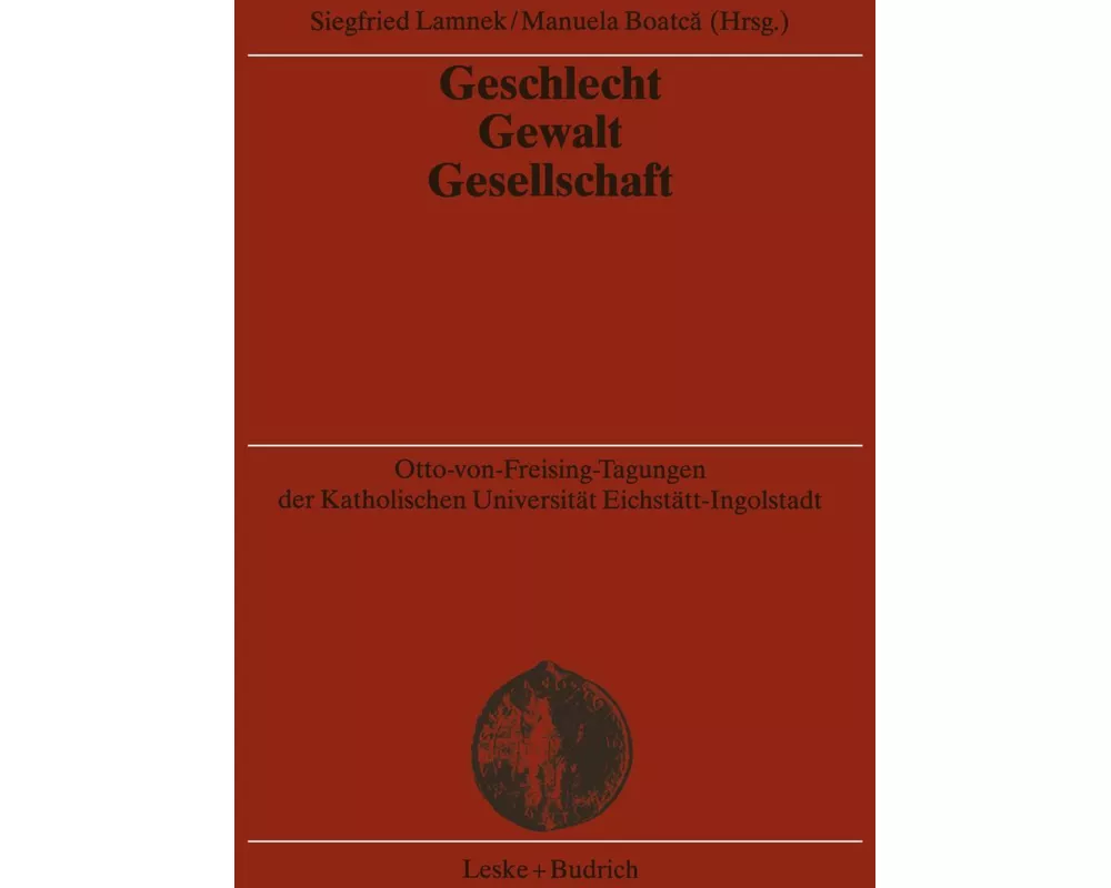Geschlecht - Gewalt - Gesellschaft