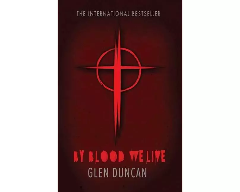 By Blood We Live (The Last Werewolf 3)