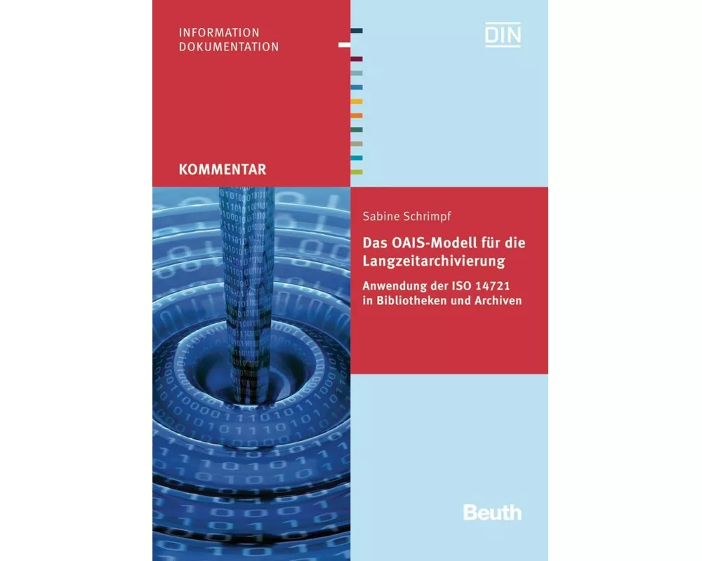 Das OAIS-Modell für die Langzeitarchivierung