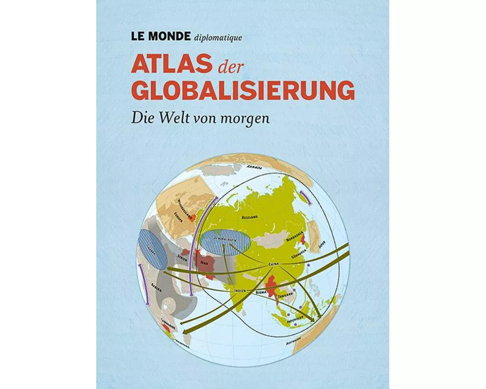 Atlas der Globalisierung