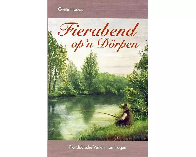 Fierabend op'n Dörpen