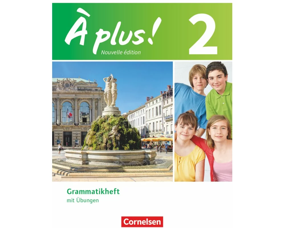 À plus ! - Französisch als 1. und 2. Fremdsprache - Ausgabe ab 2012 - Band 2
