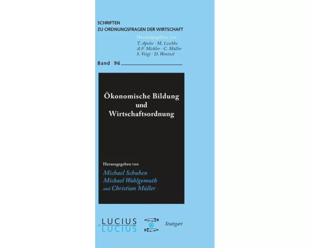 Ökonomische Bildung und Wirtschaftsordnung