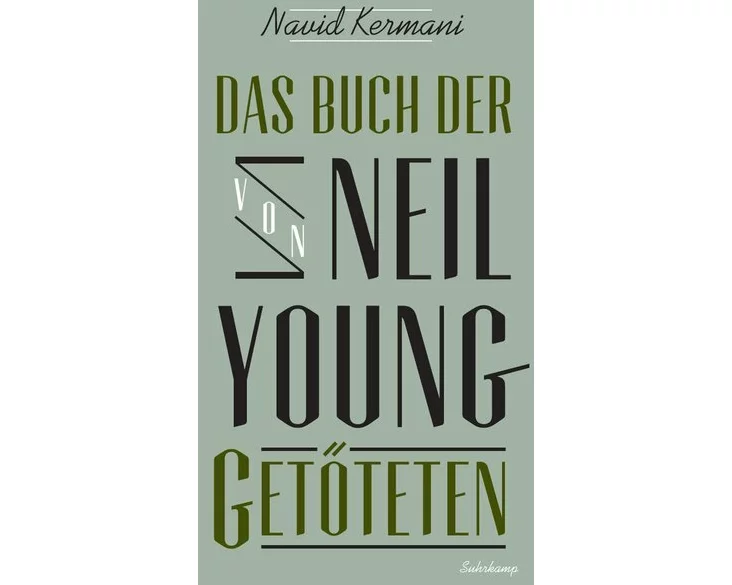 Das Buch der von Neil Young Getöteten