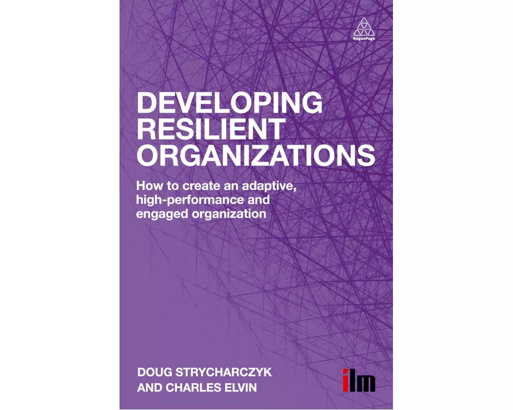 Developing Resilient Organizations