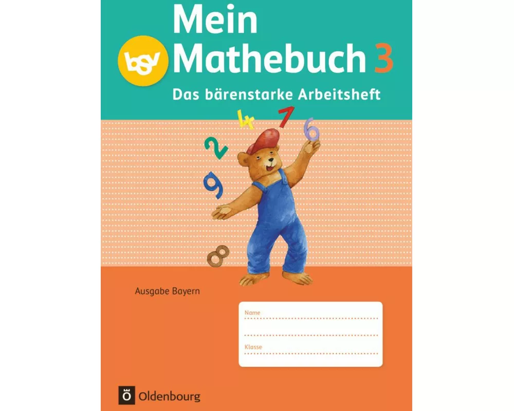 Mein Mathebuch - Ausgabe B für Bayern - 3. Jahrgangsstufe