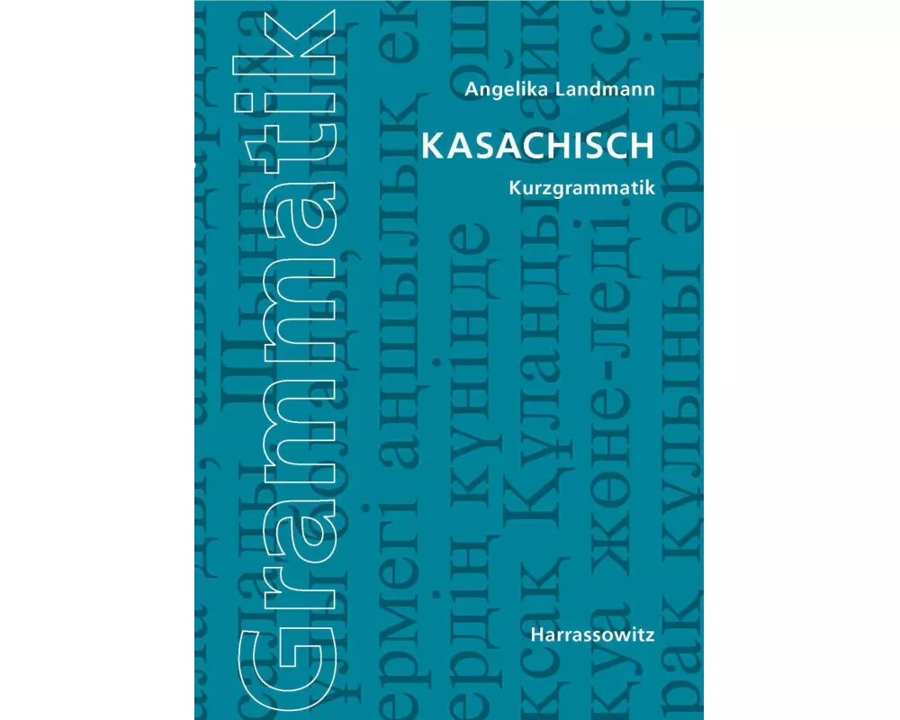 Kasachisch. Kurzgrammatik