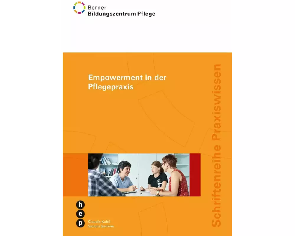 Empowerment in der Pflegepraxis