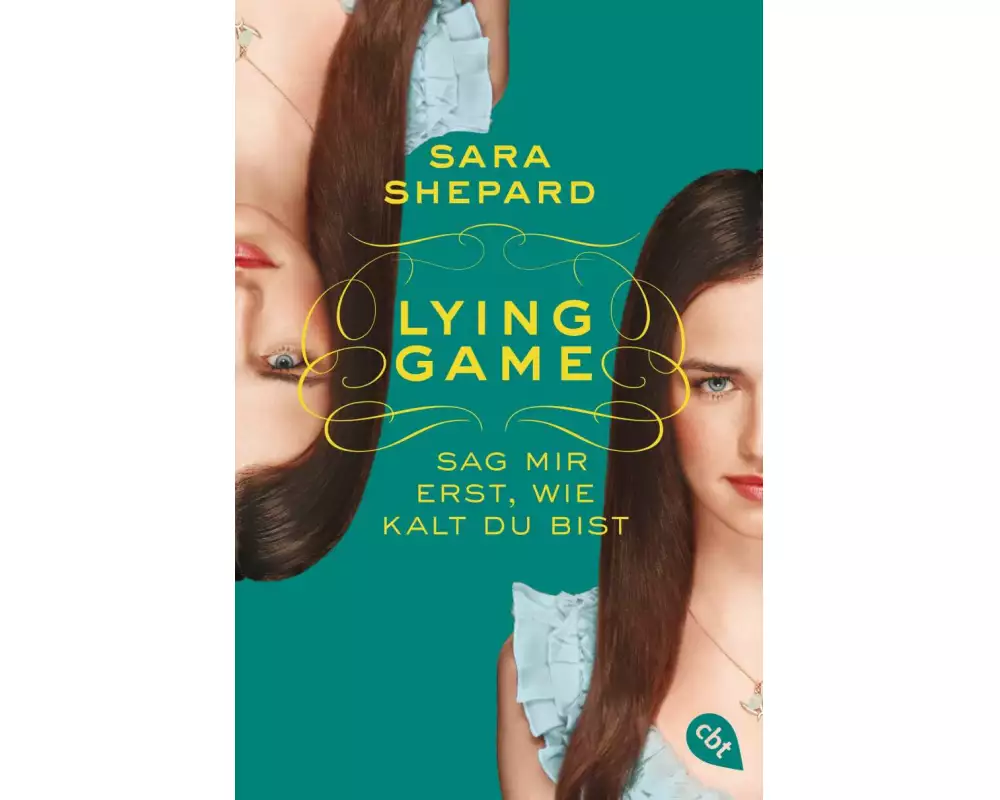 Lying Game - Sag mir erst, wie kalt du bist