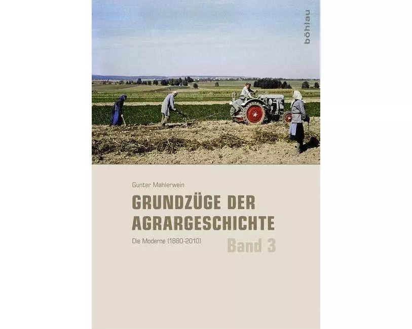 Grundzüge der Agrargeschichte Band 3