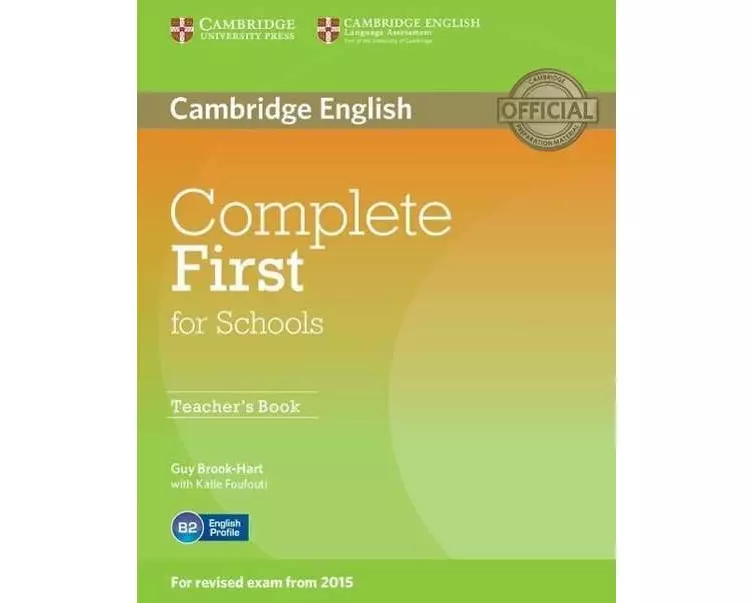 Cambridge English. Complete First for Schools. Teacher's Book