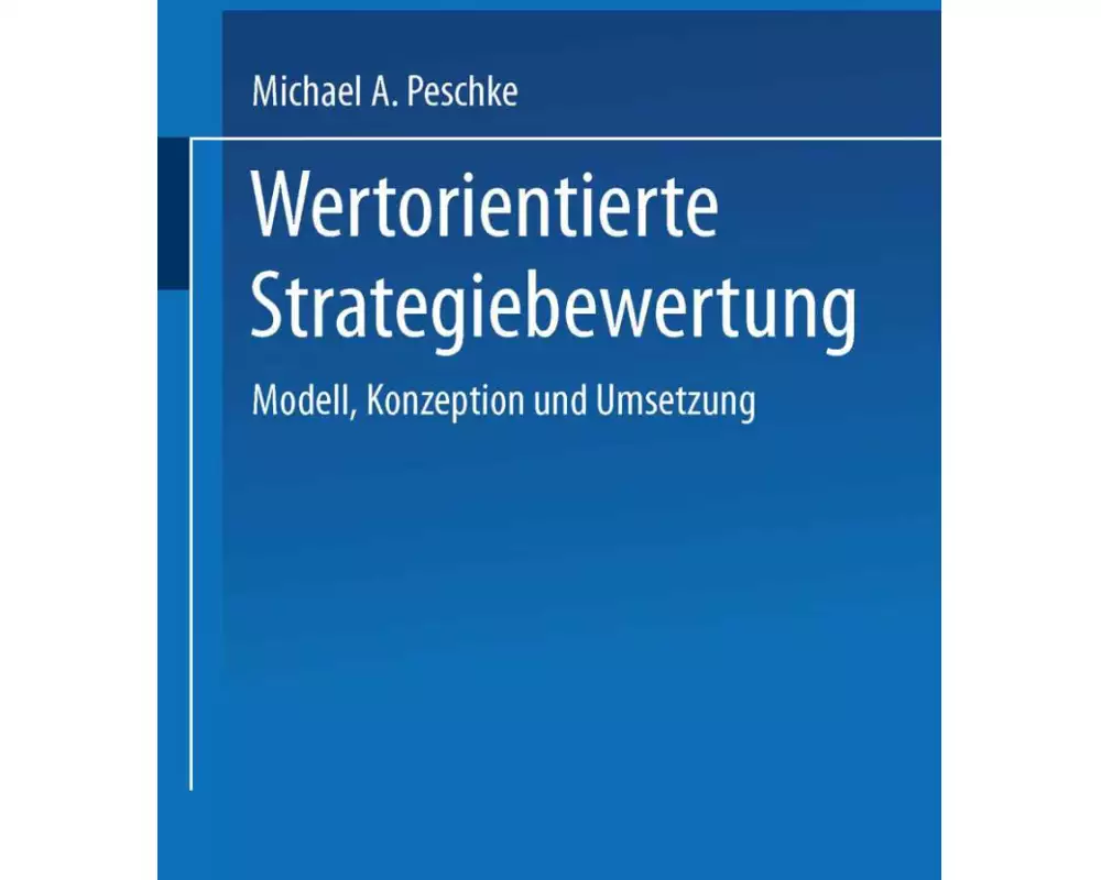Wertorientierte Strategiebewertung