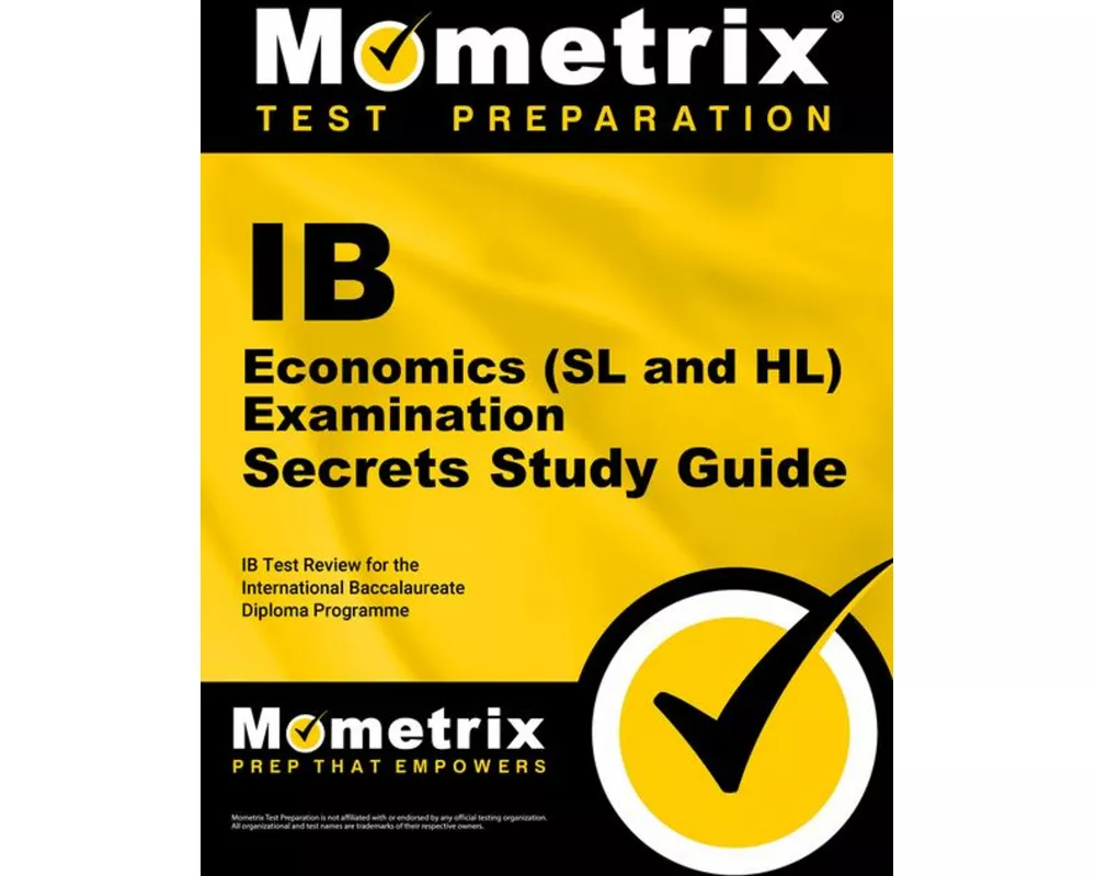 IB Economics (SL and Hl) Examination Secrets Study Guide